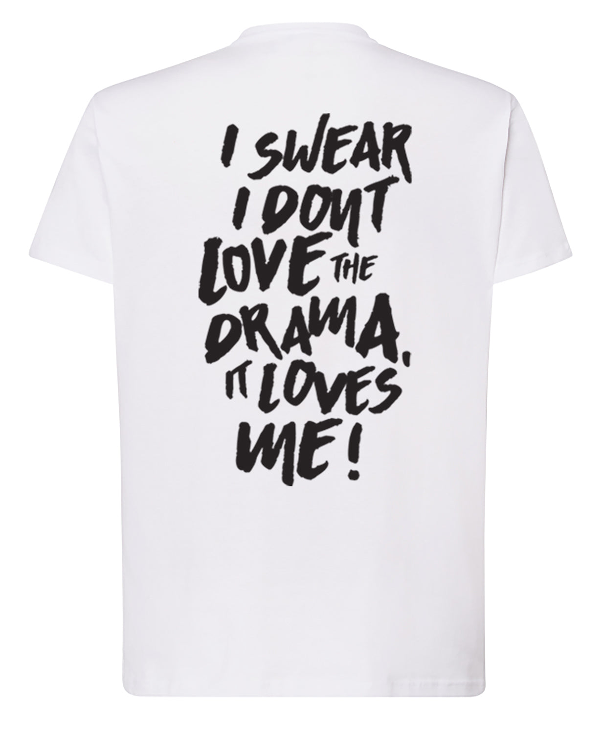 DRAMA LOVES ME Tee