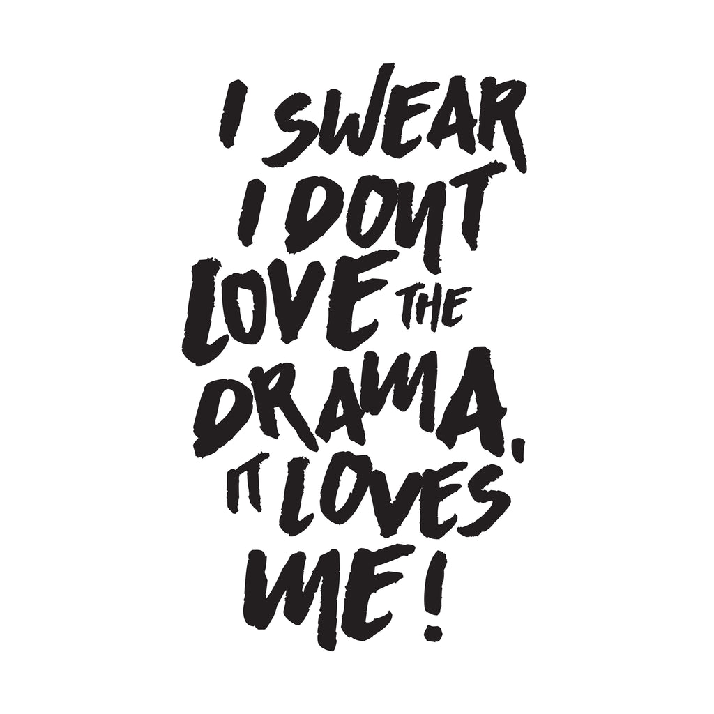 DRAMA LOVES ME Tee
