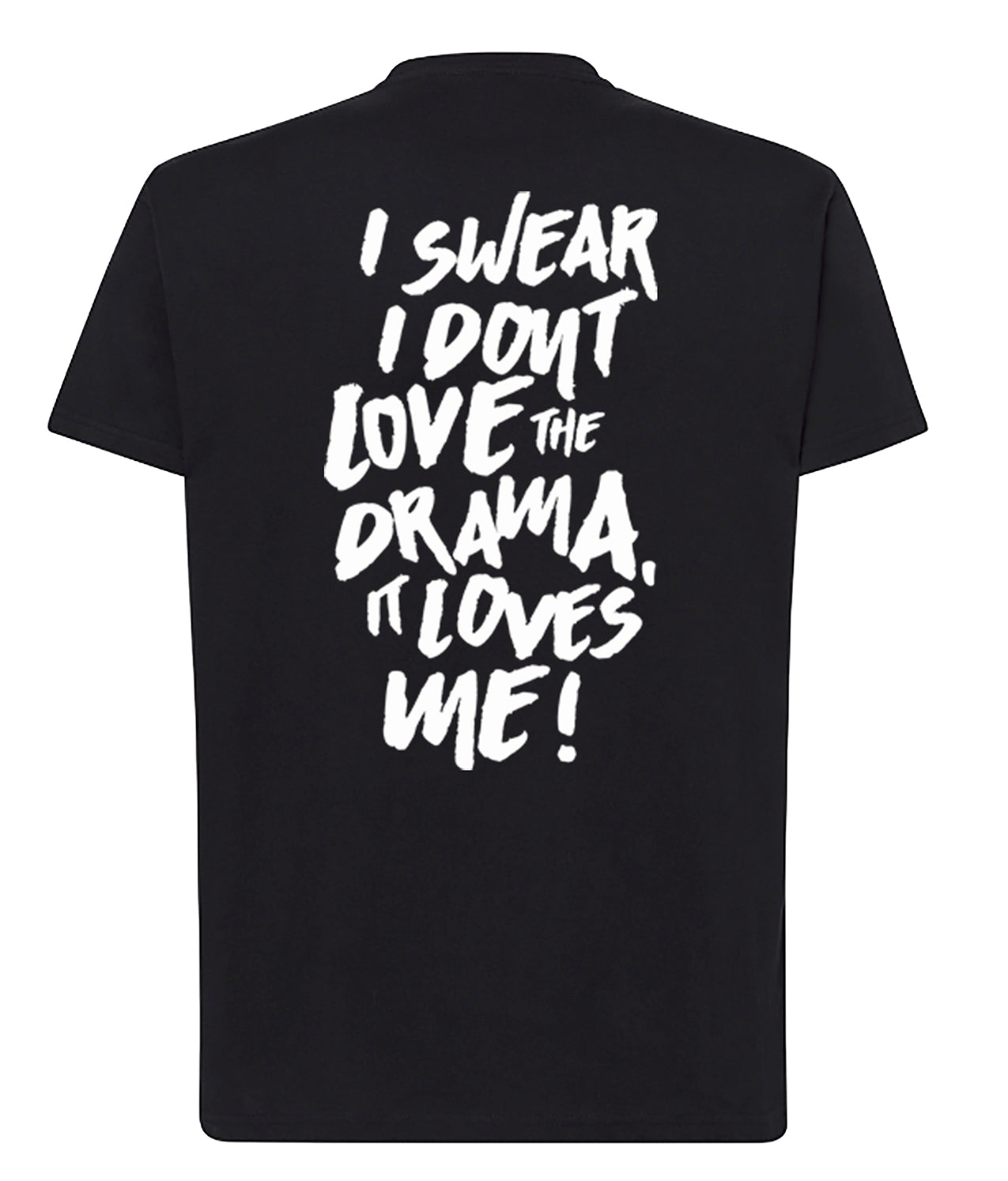 DRAMA LOVES ME Tee